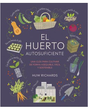 EL HUERTO AUTOSUFICIENTE