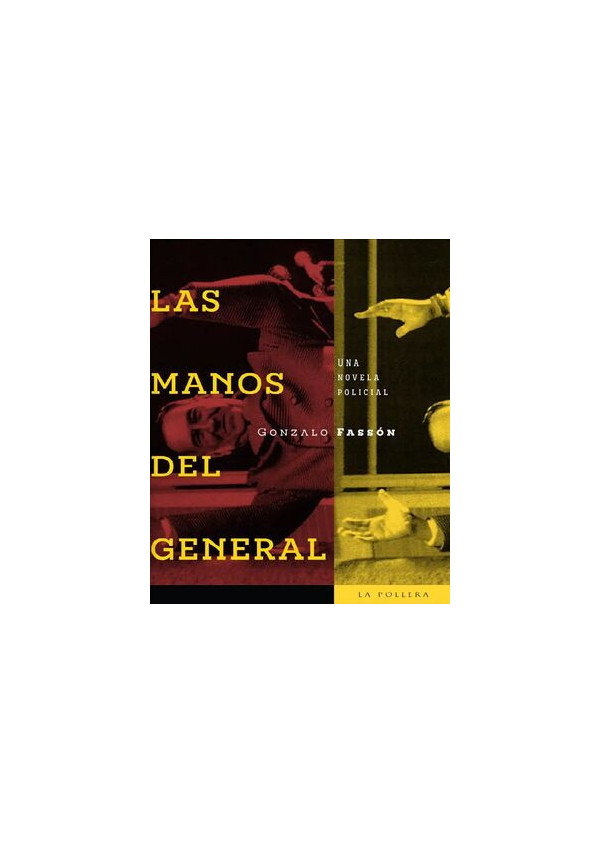 LAS MANOS DEL GENERAL