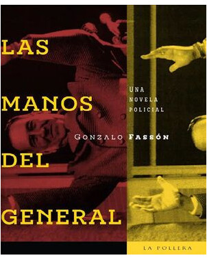 LAS MANOS DEL GENERAL