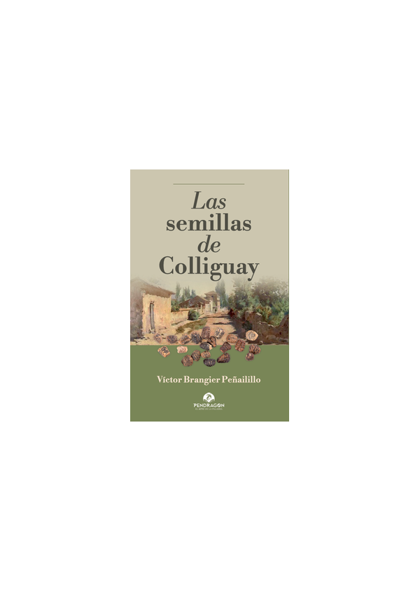 LAS SEMILLAS DE COLLIGUAY