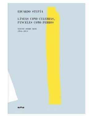 LINEAS COMO CULEBRAS PINCELES COMO PERROS