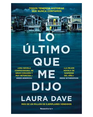 LO ULTIMO QUE ME DIJO