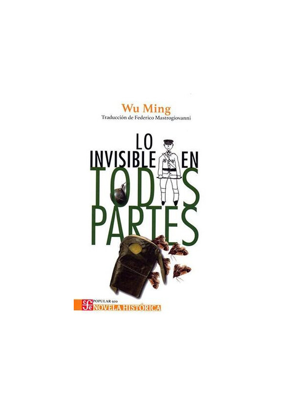 LO INVISIBLE EN TODAS PARTES