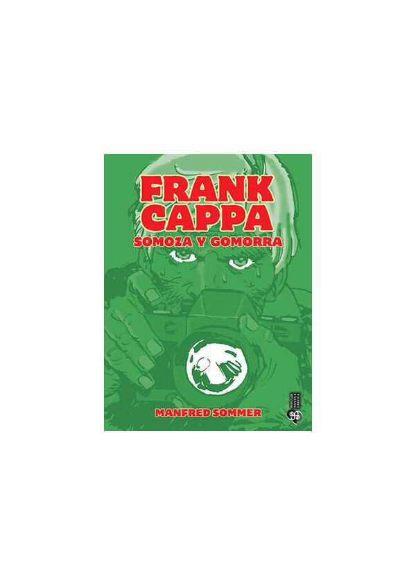 FRANK CAPPA SOMOZA Y GOMORRA