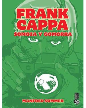 FRANK CAPPA SOMOZA Y GOMORRA