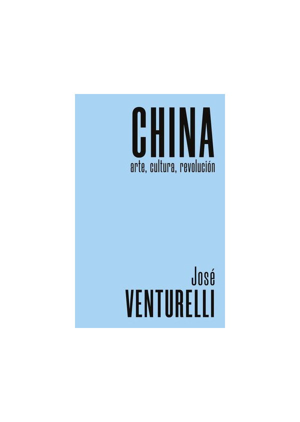 CHINA ARTE CULTURA Y REVOLUCION