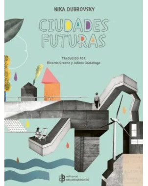 CIUDADES FUTURAS
