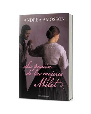 LA PASION DE LAS MUJERES MILET
