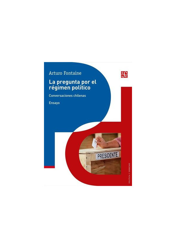 LA PREGUNTA POR EL REGIMEN POLITICO|