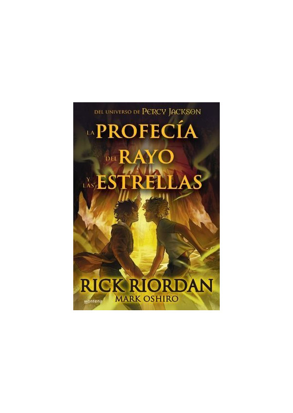 LA PROFECIA DEL RAYO Y LAS ESTRELLAS