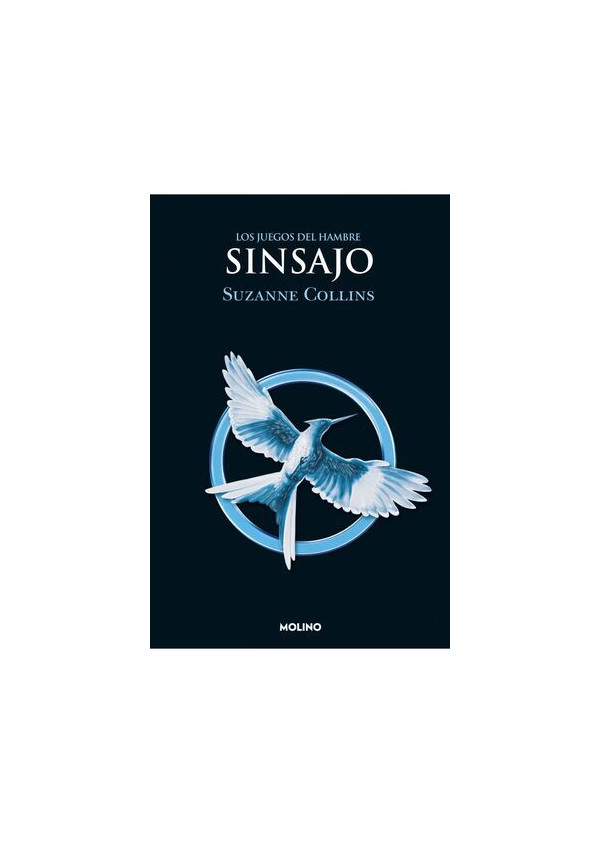 SINSAJO (LOS JUEGOS DEL HAMBRE 3)