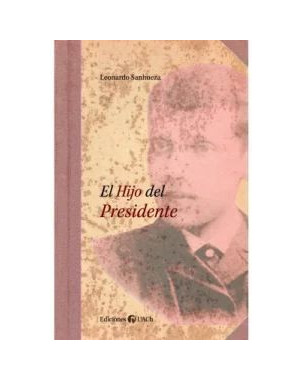 EL HIJO DEL PRESIDENTE
