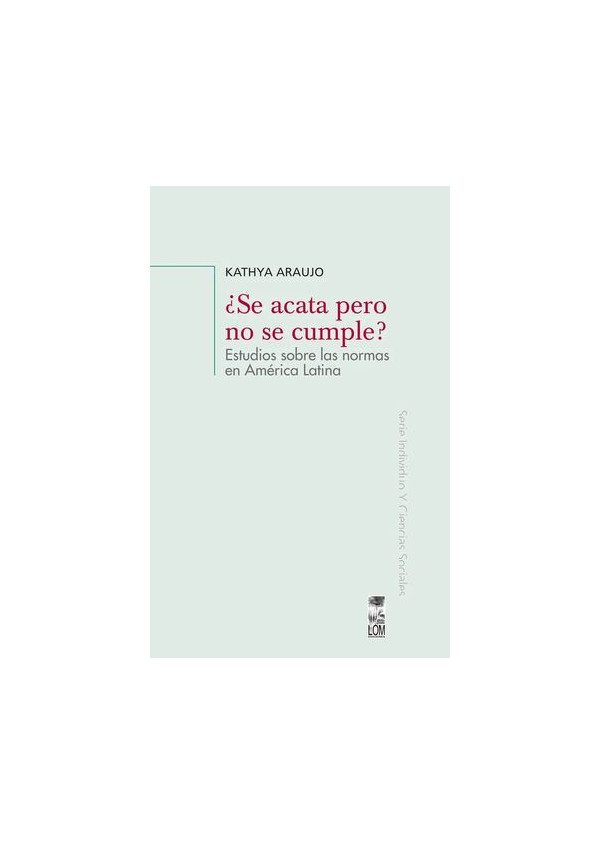 SE ACATA PERO NO SE CUMPLE