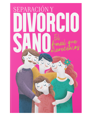 SEPARACION Y DIVORCIO SANO