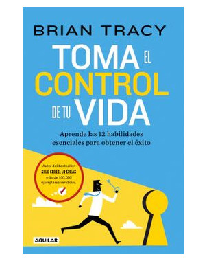 TOMA EL CONTROL DE TU VIDA
