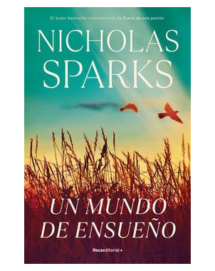 UN MUNDO DE ENSUEÑO