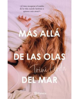 MAS ALLA DE LAS OLAS DEL MAR