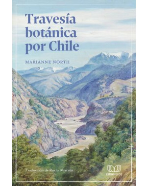 TRAVESIA BOTANICA POR CHILE