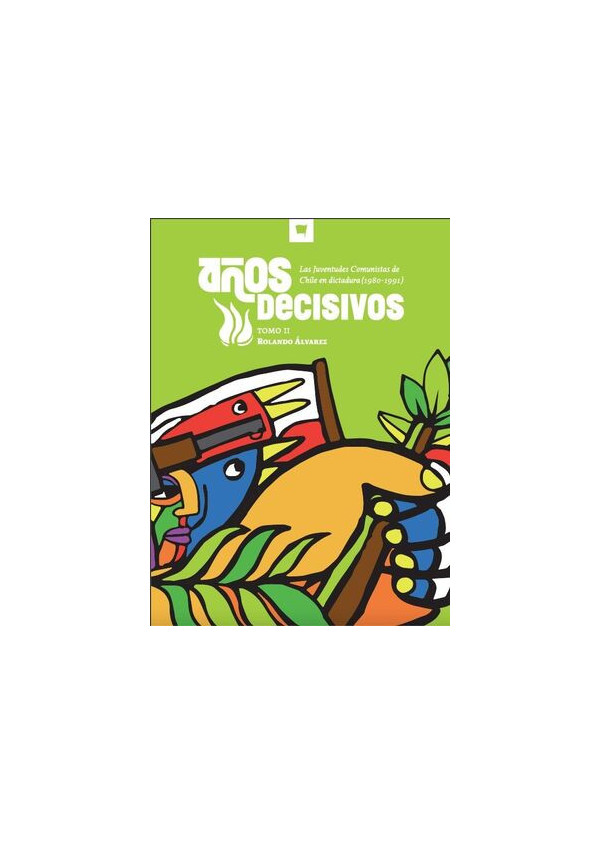 AÑOS DECISIVOS TOMO 2