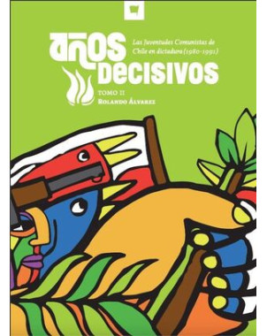 AÑOS DECISIVOS TOMO 2