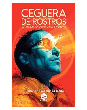 CEGUERA DE ROSTROS