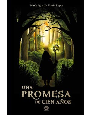 UNA PROMESA DE CIEN AÑOS