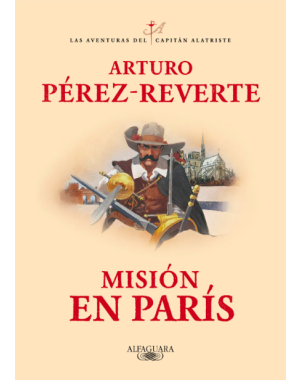Misión en París (Alatriste 8)