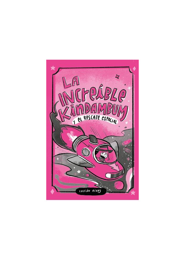 LA INCREIBLE KINDAMBUM 5 Y EL RESCATE ESPACIAL