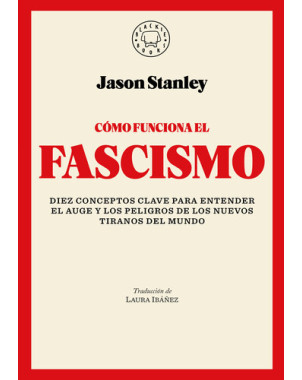 COMO FUNCIONA EL FASCISMO